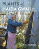 Plants of Haida Gwaii | Nancy Turner