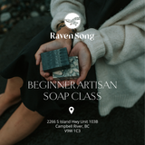 Ravensong Artisan Soap Class | Basic For Beginner March 14th