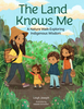 The Land Knows Me, A Nature Walk Exploring Indigenous Wisdom | Leigh Joseph