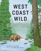 West Coast Wild Rainforest | Deborah Hodge